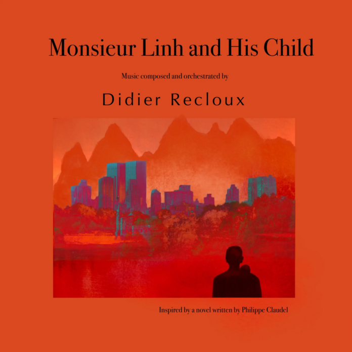 Didier Recloux - Monsieur Linh and His Child (Album Review)