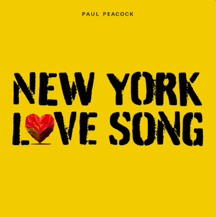 Paul Peacock New York Love Song (Album Review)