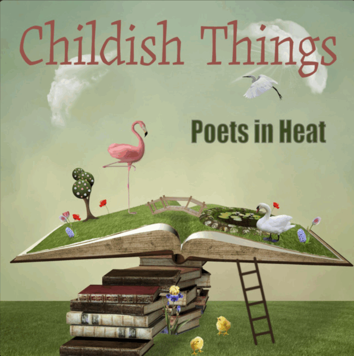 Poets in Heat Childish Things (EP Review)