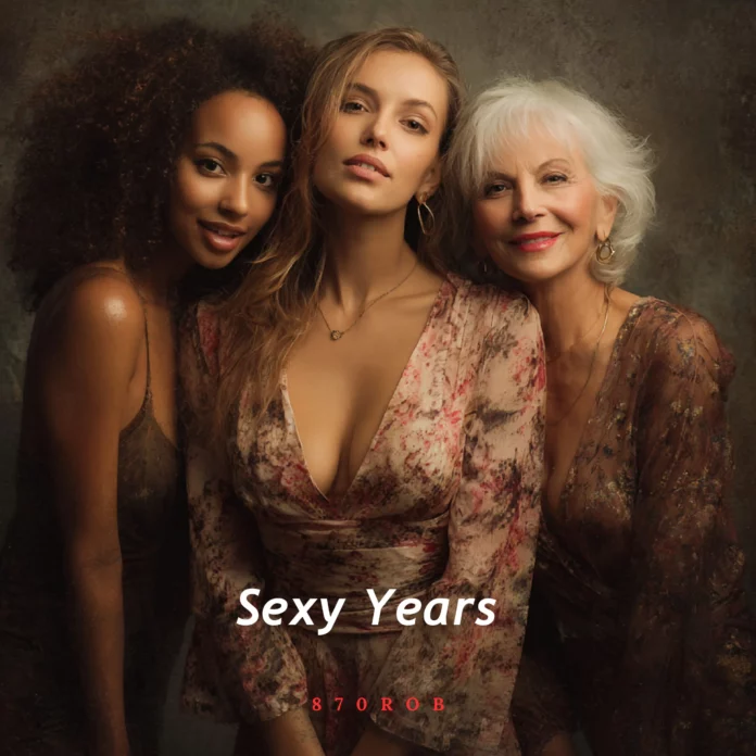 870rob Sexy Years (Official Single)